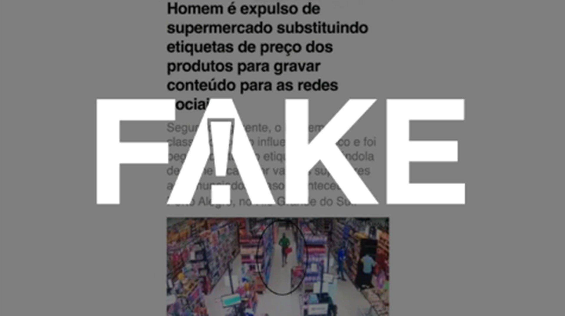 É #FAKE imagem que imita página do g1 e diz que homem foi expulso de supermercado por mudar etiquetas de preço